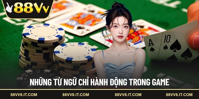 Những từ ngữ chỉ hành động trong game